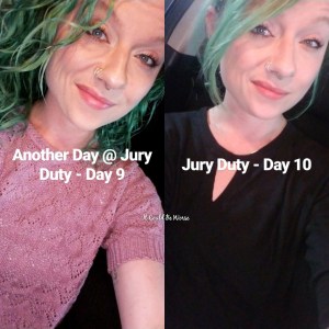 TWO MONTHS TIME | IT COULD BE WORSE BLOG - Mary Horsley - jury duty