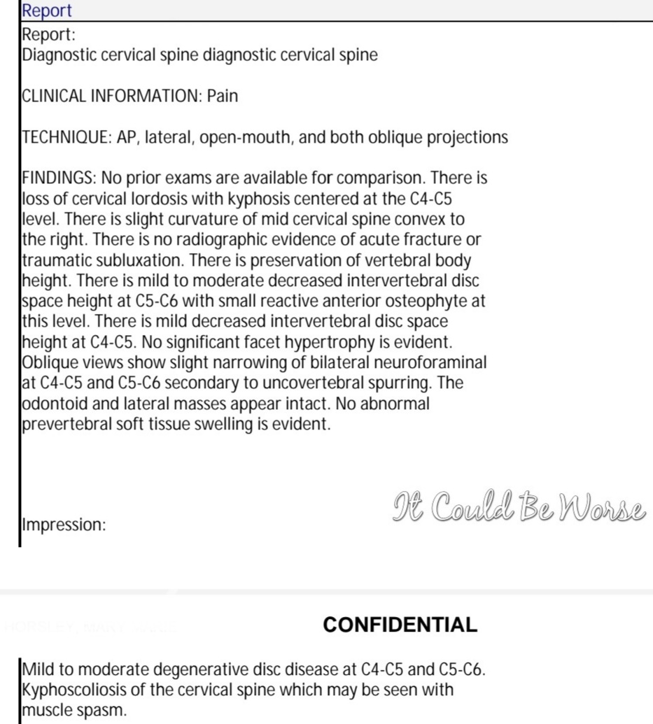 Pain in the Neck - It Could Be Worse Blog - Degenerative Disc Disease - X-ray - Mary Horsley